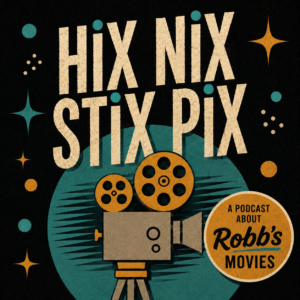 Hix Nix Stix Pix podcast artwork